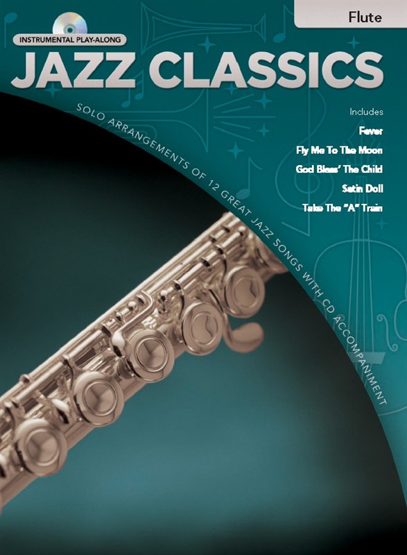 Jazz Classics Instrumental Play-Along: Flute (Book/CD)