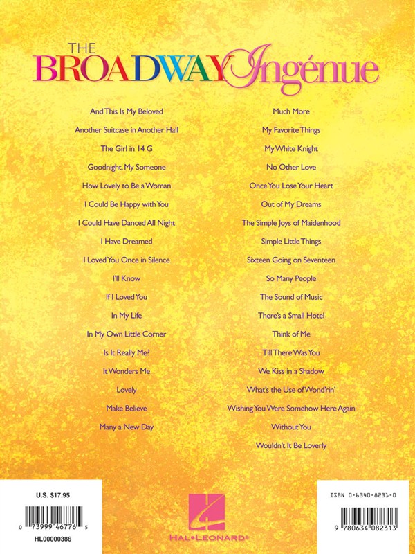 The Broadway Ingnue - 37 Theatre Songs For Soprano