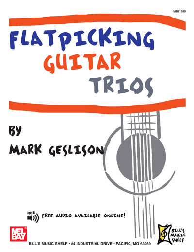 Flatpicking Guitar Trios