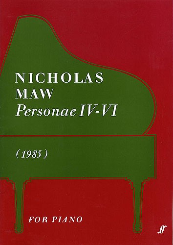 Nicholas Maw: Personae IV-VI (Piano)