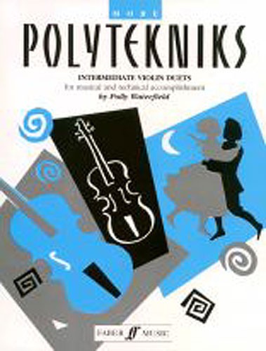 Polly Waterfield: More Polytekniks (Intermediate Violin Duets)