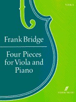 Frank Bridge: Four Pieces For Viola And Piano