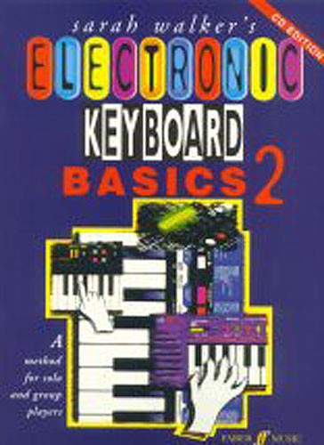 Sarah Walker: Electronic Keyboard Basics 2