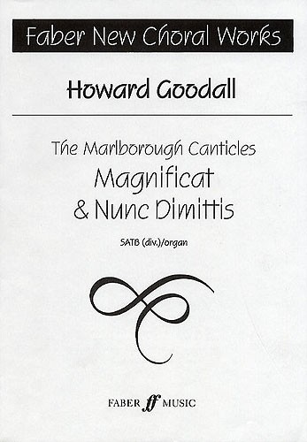 Howard Goodall: The Marlborough Canticles SATB