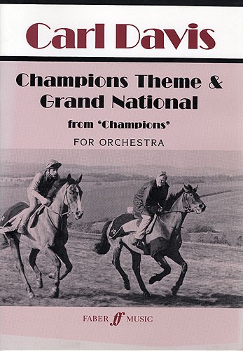 Carl Davis: Champions Theme And Grand National (Score)