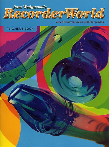 Recorderworld (Teacher's Book)