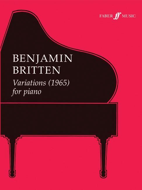 Benjamin Britten: Variations (1965) For Piano