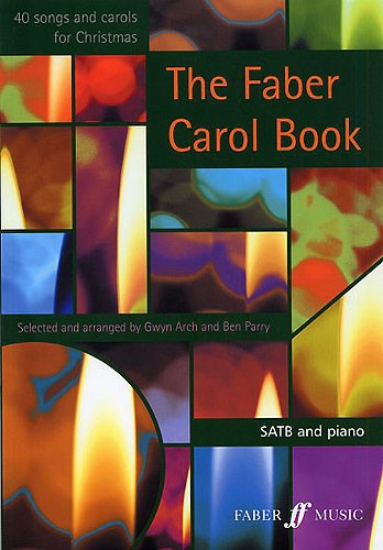 The Faber Carol Book (SATB)