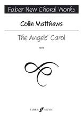 Angels' Carol, The. Satb Unacc Fncw