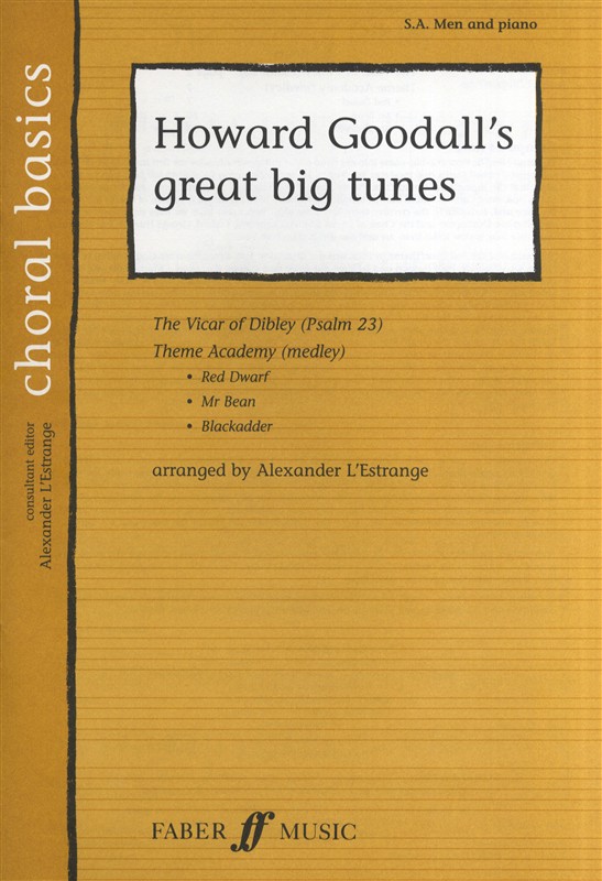 Howard Goodall: Great Big Tunes