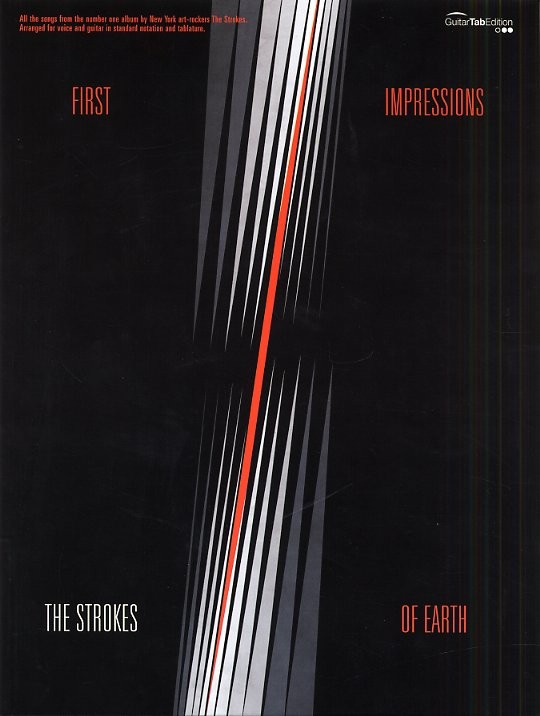 The Strokes: First Impressions Of Earth