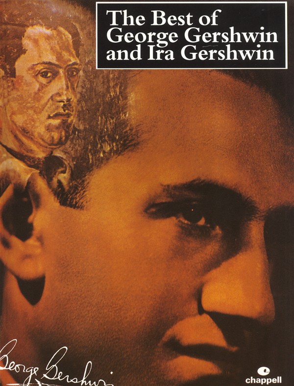 The Best Of George Gershwin and Ira Gershwin