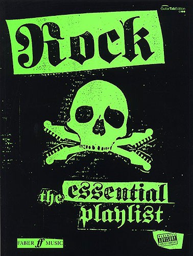 Rock: The Essential Playlist