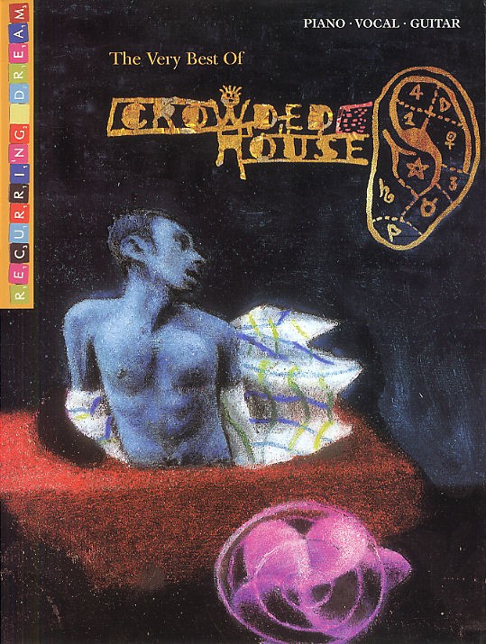 Recurring Dream: The Very Best Of Crowded House