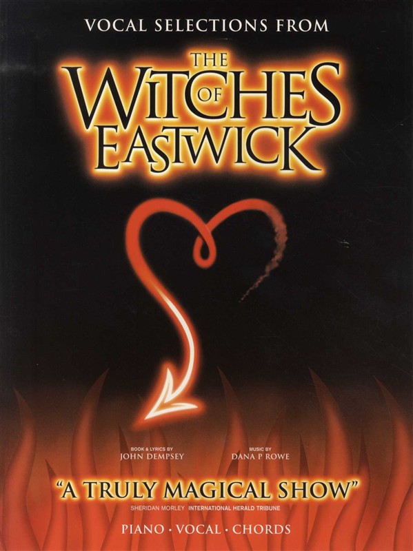 Dana Rowe: The Witches Of Eastwick - Vocal Selections