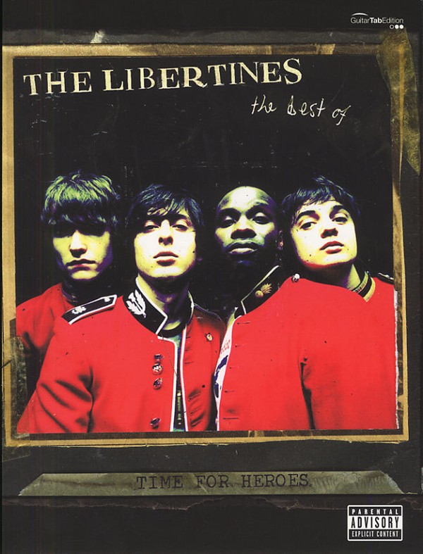 The Libertines: Time For Heroes (TAB)