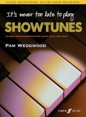 Pam Wedgwood: Never Too Late Showtunes