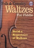 Miles Courtiere: Folk And Country Waltzes For Fiddle