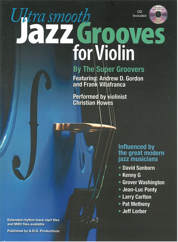 Ultra Smooth Jazz Grooves For Violin