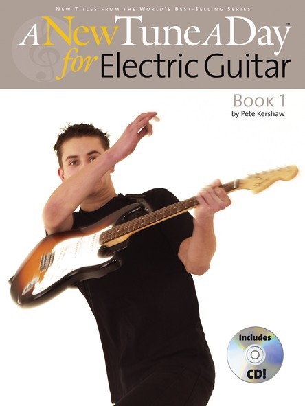 A New Tune A Day: Electric Guitar - Book 1 (CD Edition)