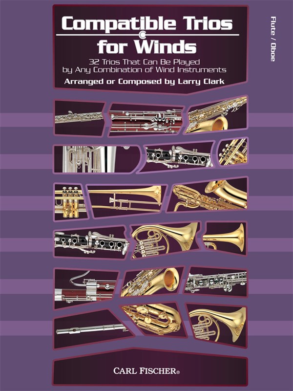 Larry Clark: Compatible Trios For Winds - Flute/Oboe