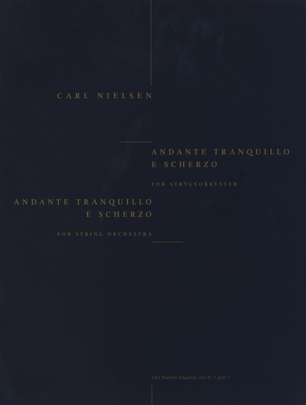 Carl Nielsen: Andante Tranquillo E Scherzo - Score