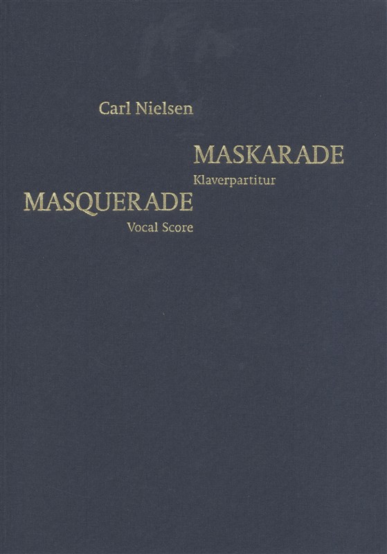 Carl Nielsen: Masquerade (Danish/English Piano Reduction)