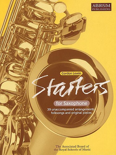 Gordon Lewin: Starters For Saxophone