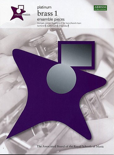 ABRSM Music Medals: Brass 1 Ensemble Pieces - Platinum