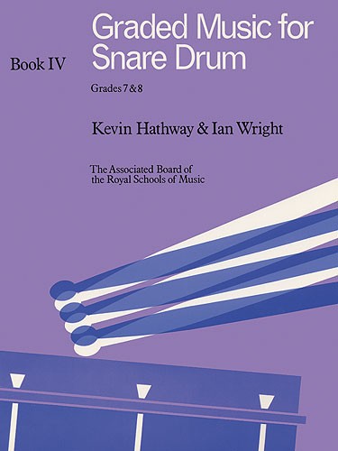 Graded Music For Snare Drum - Book 4 Grades 7-8