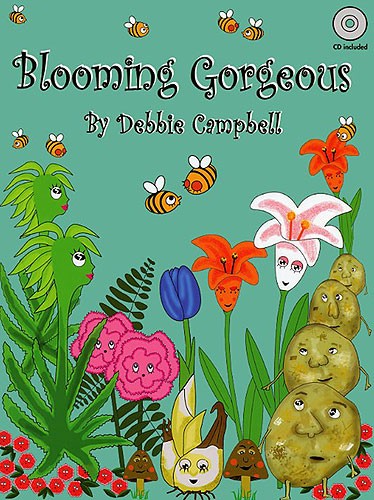 Debbie Campbell: Blooming Gorgeous (Teacher's Pack)