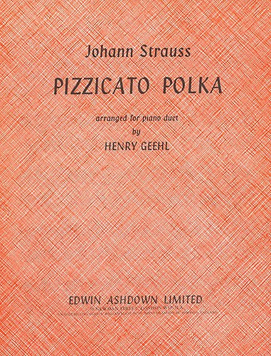 Johann Strauss II/Josef Strauss: Pizzicato Polka (Piano Duet)