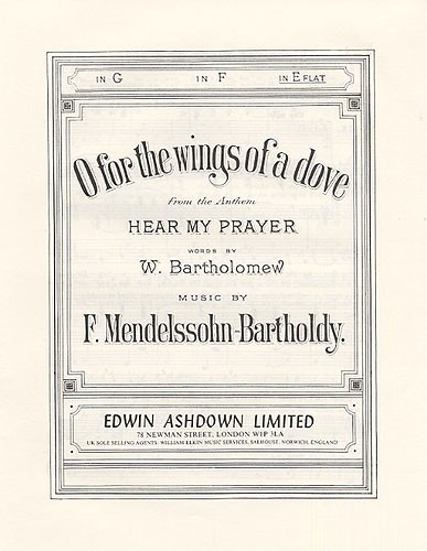 F Mendelssohn: O For The Wings Of A Dove