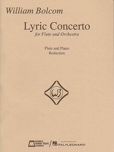 William Bolcom: Lyric Concerto For Flute And Orchestra (Flute/Piano)