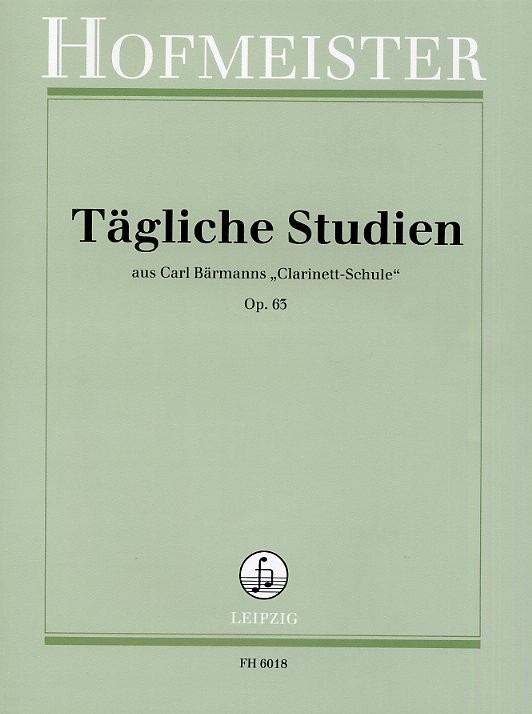 Carl Brmann: Tgliche Studien Aus Carl Brmanns Clarinett-Schule