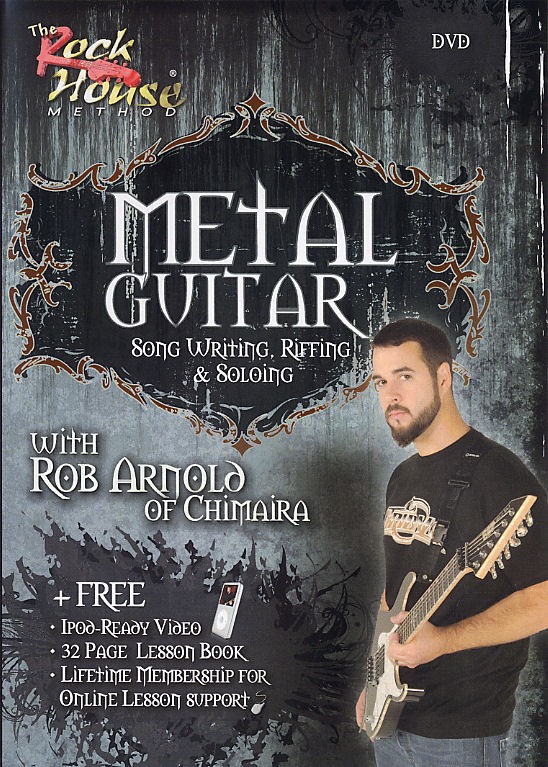 The Rock House Method: Metal Guitar - Song Writing, Riffing And Soloing