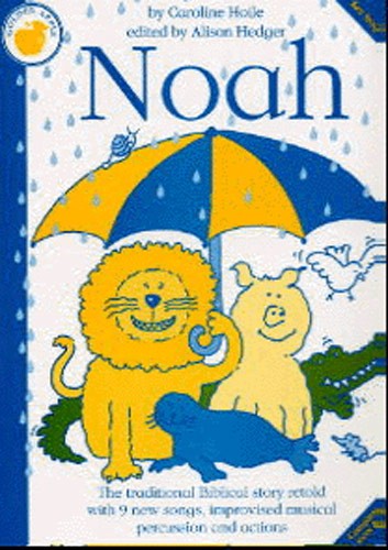 Caroline Hoile: Noah (Teacher's Book)