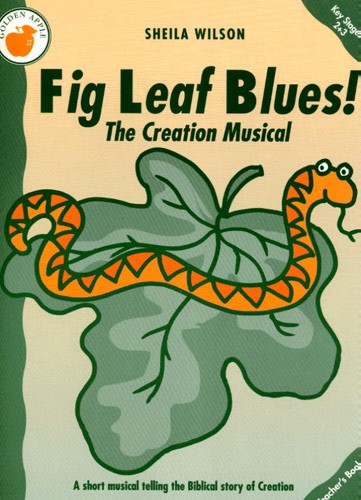 Sheila Wilson: Fig Leaf Blues! (Teacher's Book)