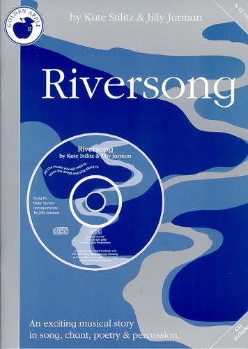 Jill Jarman/Kate Stilitz: Riversong (Teacher's Book/CD)