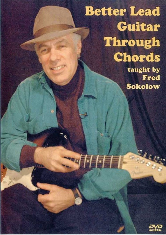 Fred Sokolow: Better Lead Guitar Through Chords (DVD)