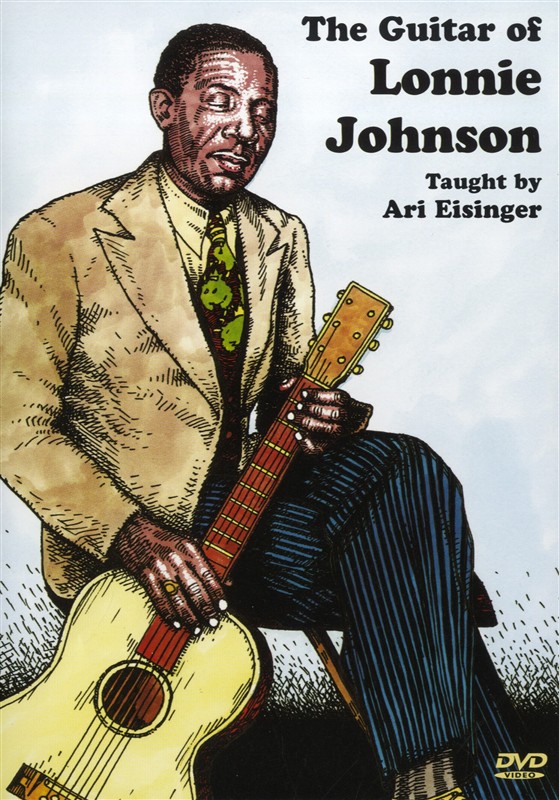 Ari Eisinger: The Guitar Of Lonnie Johnson