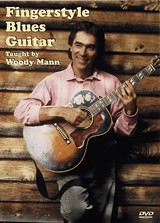 Woody Mann: Fingerstyle Blues Guitar