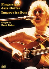 Duck Baker: Fingerstyle Jazz Guitar Improvisation