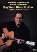 Stefan Grossman: Ragtime Blues Guitar