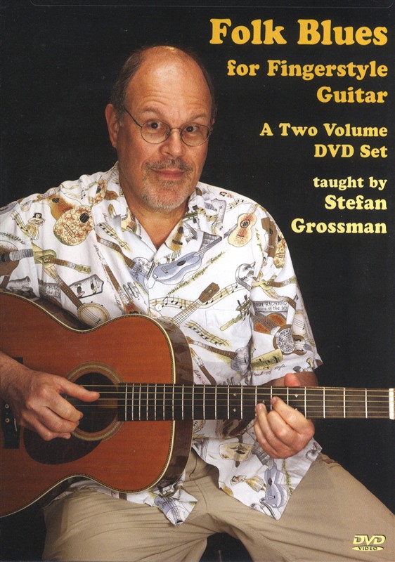 Stefan Grossman: Folk Blues for Fingerstyle Guitar (2 DVD Set)