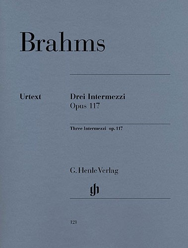 Johannes Brahms: Drei Intermezzi Op. 117