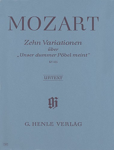 Wolfgang Amadeus Mozart: 10 Variations on Unser dummer Pbel