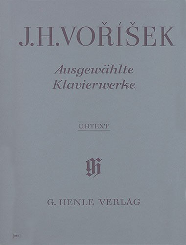 Jan Hugo Vorisek: Ausgewahlte Klavierwerke