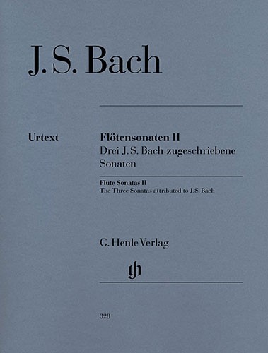 Johann Sebastian Bach: Flute Sonatas, Volume II (Three Sonatas attributed to J.