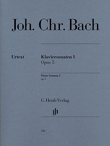 Johann Christian Bach: Piano Sonatas Volume I Op. 5